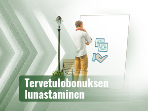 Tervetulobonuksen lunastaminen