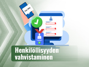 Henkilöllisyyden vahvistaminen